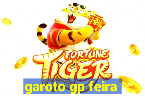 garoto gp feira